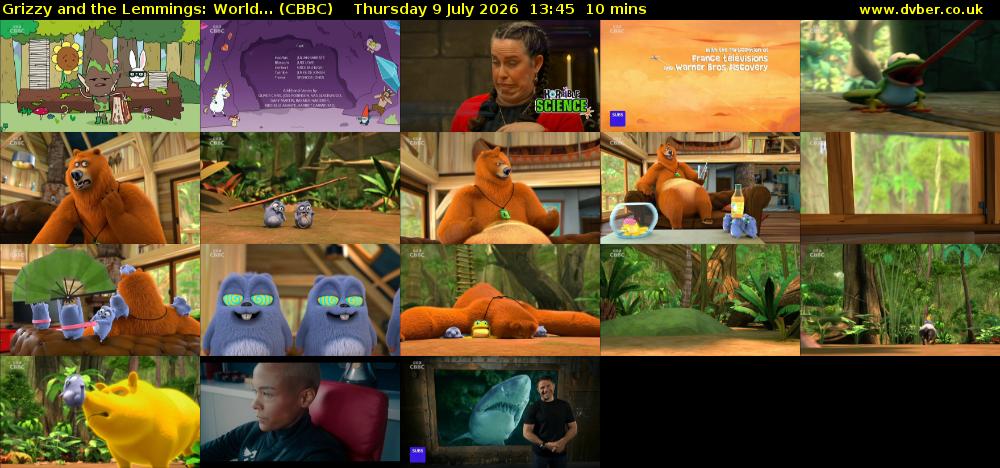 Grizzy and the Lemmings: World... (CBBC) Thursday 9 July 2026 13:45 - 13:55