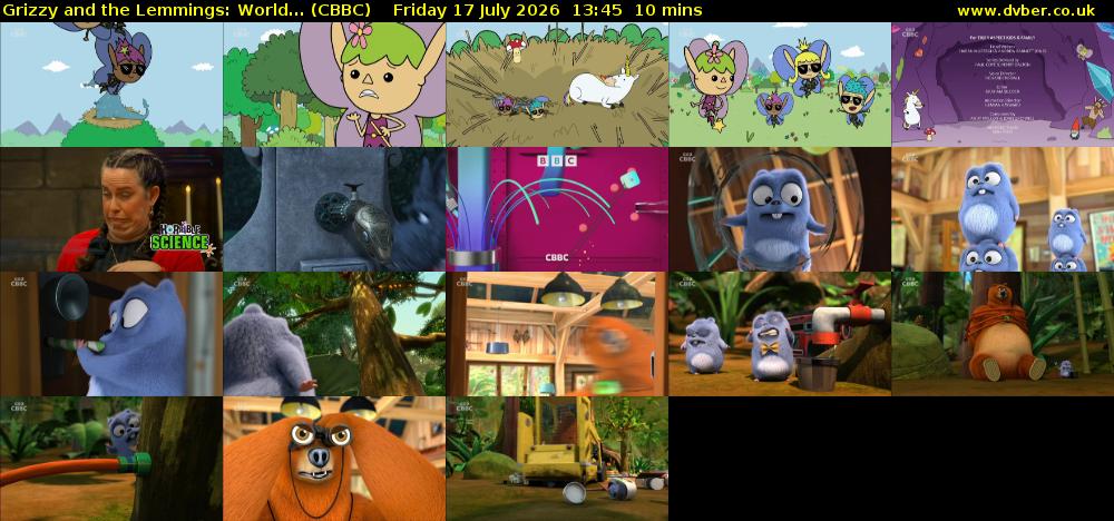 Grizzy and the Lemmings: World... (CBBC) Friday 17 July 2026 13:45 - 13:55