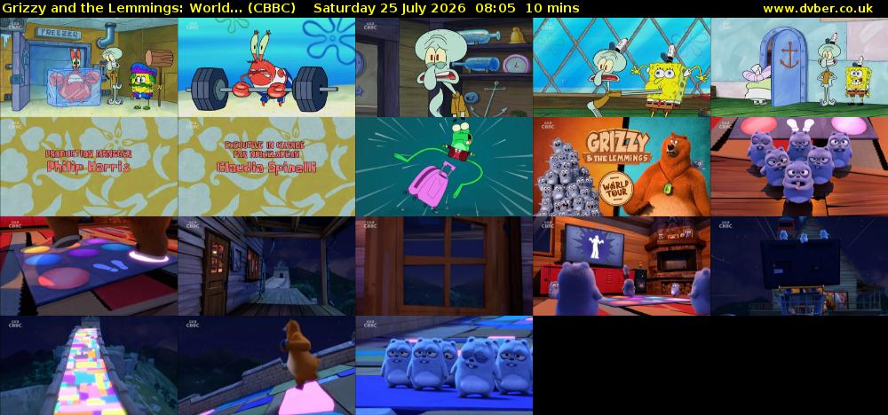 Grizzy and the Lemmings: World... (CBBC) Saturday 25 July 2026 08:05 - 08:15