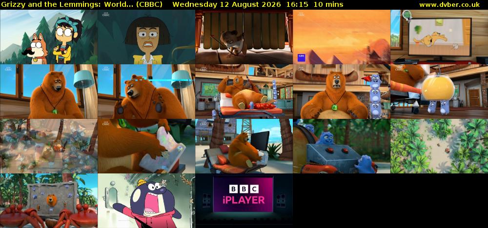 Grizzy and the Lemmings: World... (CBBC) Wednesday 12 August 2026 16:15 - 16:25