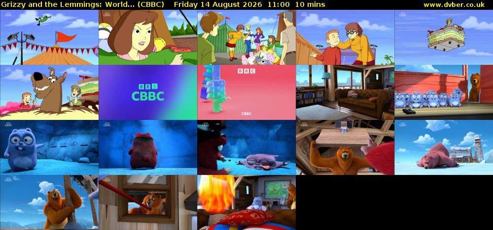 Grizzy and the Lemmings: World... (CBBC) Friday 14 August 2026 11:00 - 11:10