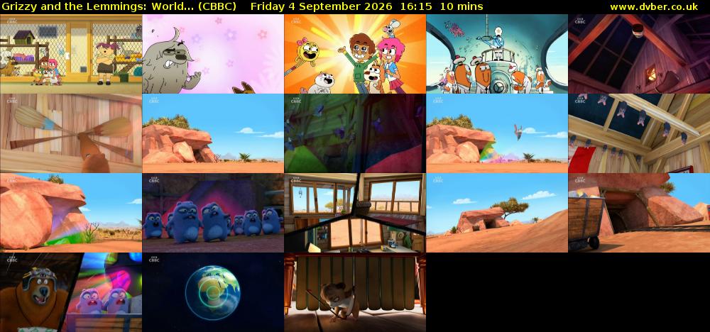 Grizzy and the Lemmings: World... (CBBC) Friday 4 September 2026 16:15 - 16:25