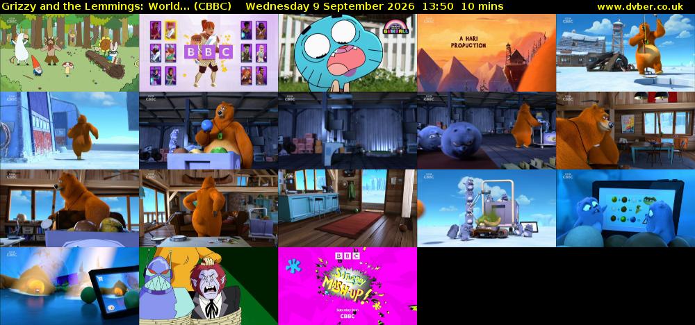 Grizzy and the Lemmings: World... (CBBC) Wednesday 9 September 2026 13:50 - 14:00
