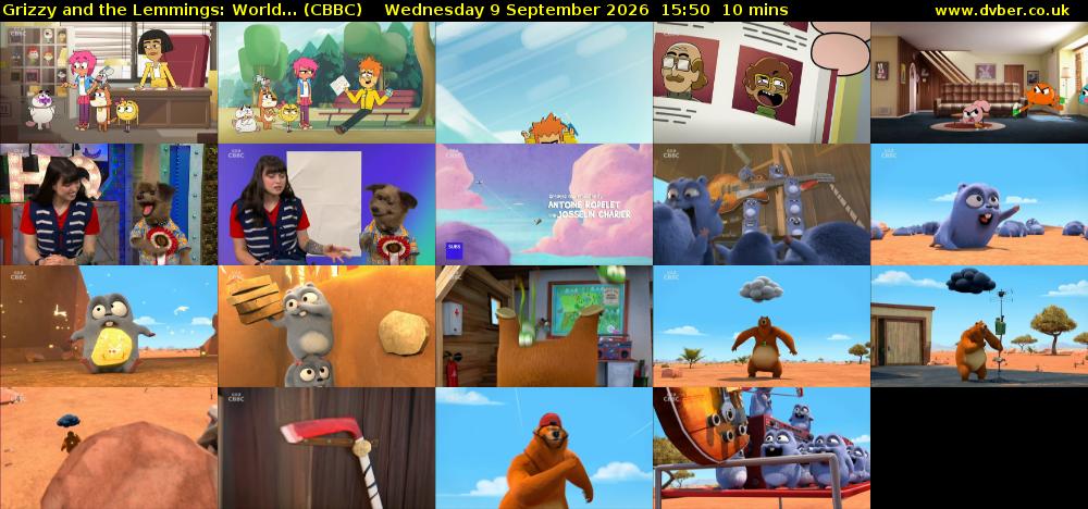 Grizzy and the Lemmings: World... (CBBC) Wednesday 9 September 2026 15:50 - 16:00