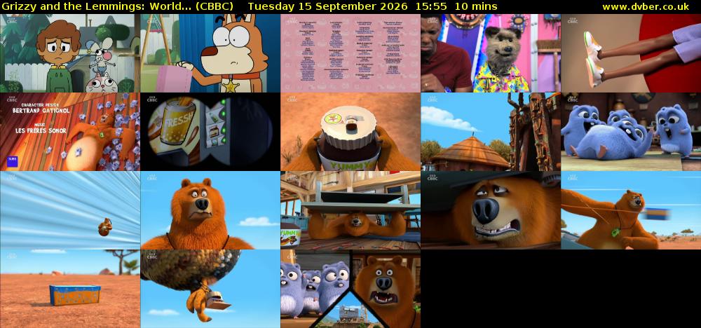 Grizzy and the Lemmings: World... (CBBC) Tuesday 15 September 2026 15:55 - 16:05