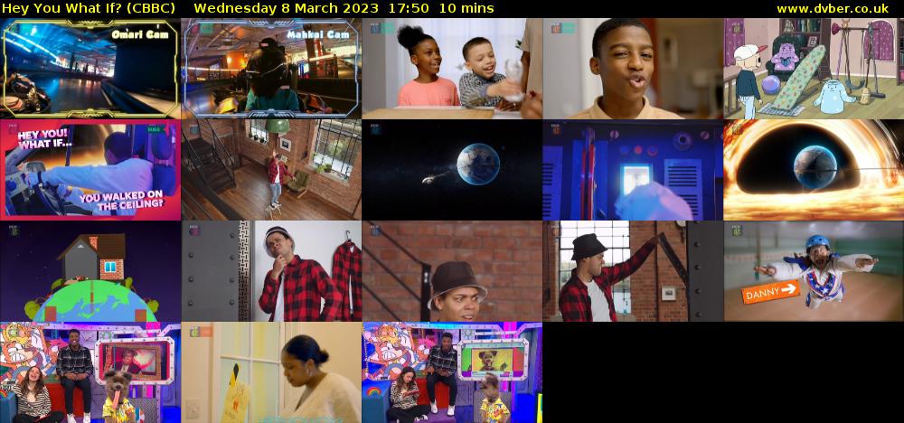Hey You What If? (CBBC) Wednesday 8 March 2023 17:50 - 18:00