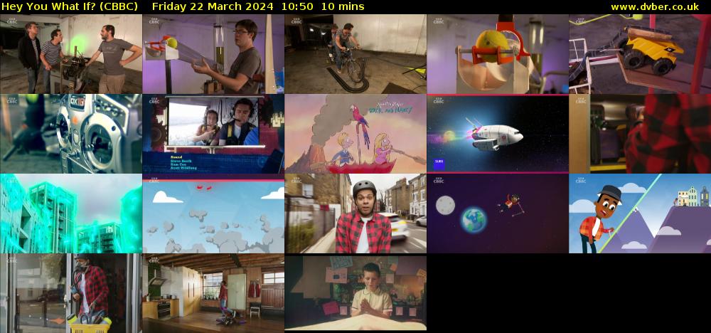 Hey You What If? (CBBC) Friday 22 March 2024 10:50 - 11:00