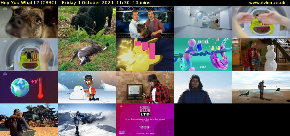 Hey You What If? (CBBC) Friday 4 October 2024 11:30 - 11:40