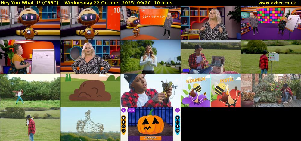 Hey You What If? (CBBC) Wednesday 22 October 2025 09:20 - 09:30