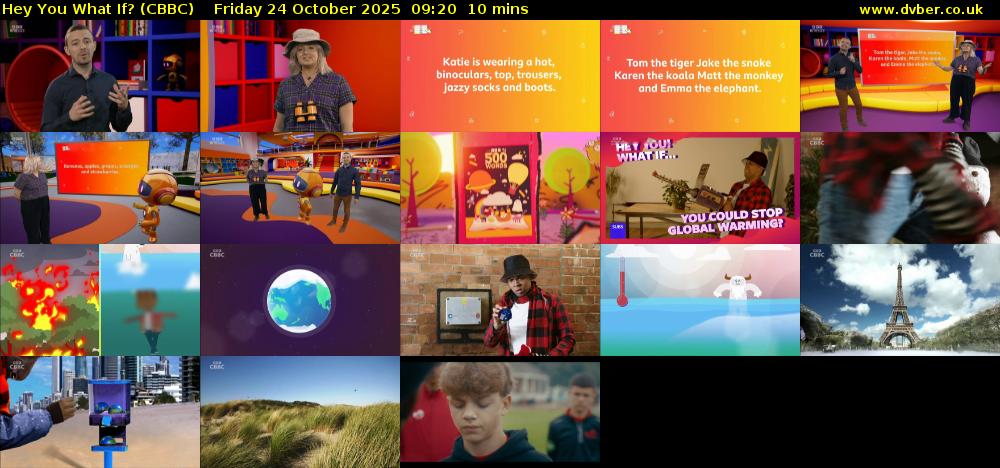 Hey You What If? (CBBC) Friday 24 October 2025 09:20 - 09:30