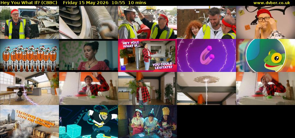 Hey You What If? (CBBC) Friday 15 May 2026 10:55 - 11:05