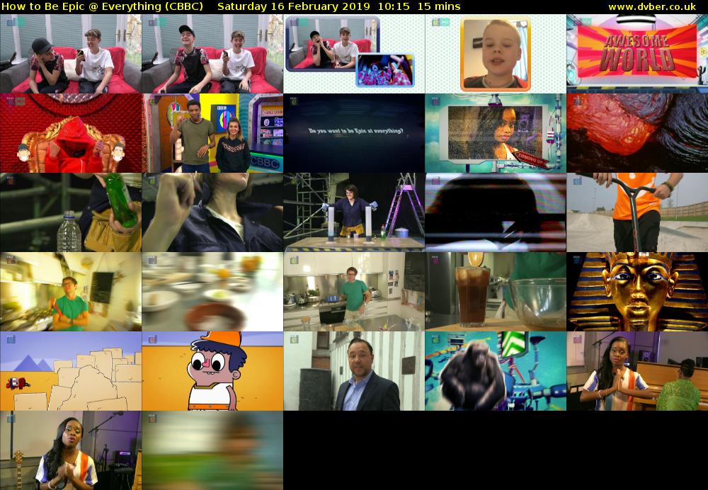 How to Be Epic @ Everything (CBBC) Saturday 16 February 2019 10:15 - 10:30