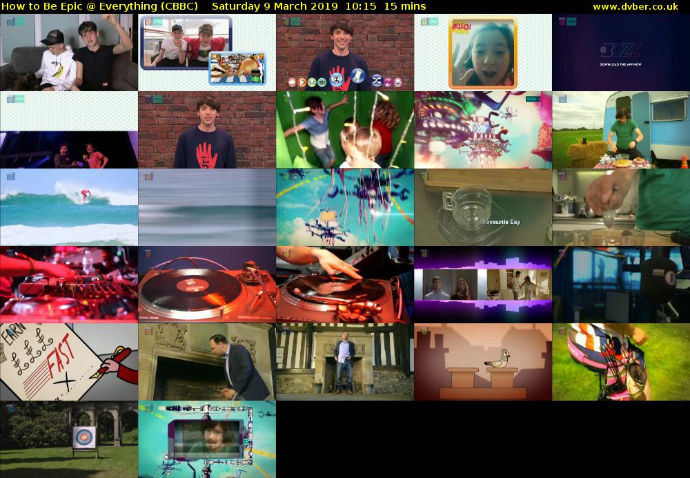 How to Be Epic @ Everything (CBBC) Saturday 9 March 2019 10:15 - 10:30