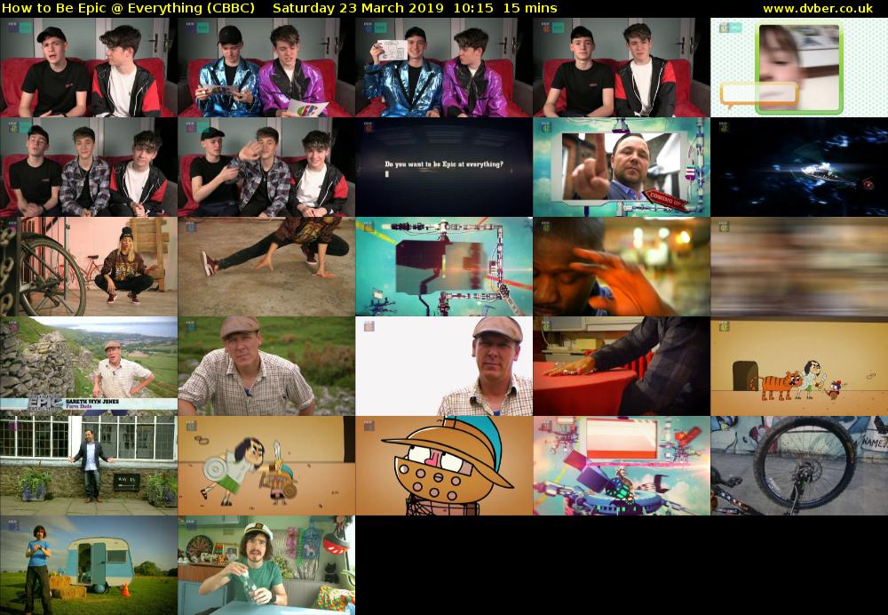 How to Be Epic @ Everything (CBBC) Saturday 23 March 2019 10:15 - 10:30