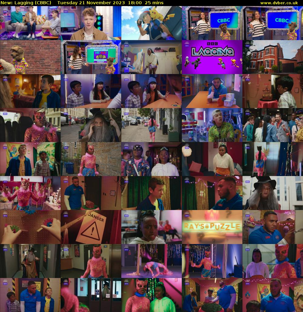 Lagging (CBBC) Tuesday 21 November 2023 18:00 - 18:25