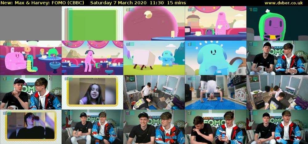 Max & Harvey: FOMO (CBBC) Saturday 7 March 2020 11:30 - 11:45