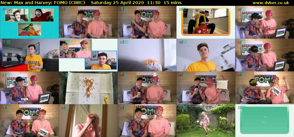 Max and Harvey: FOMO (CBBC) Saturday 25 April 2020 11:30 - 11:45