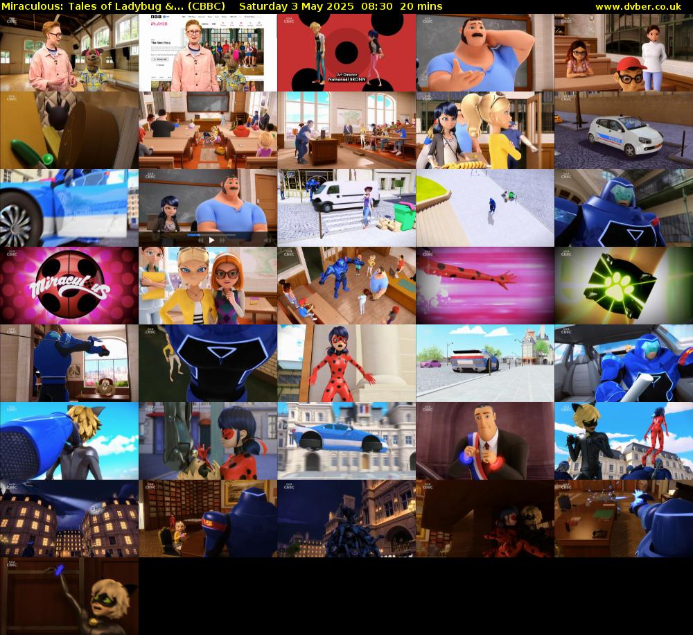Miraculous: Tales of Ladybug &... (CBBC) Saturday 3 May 2025 08:30 - 08:50