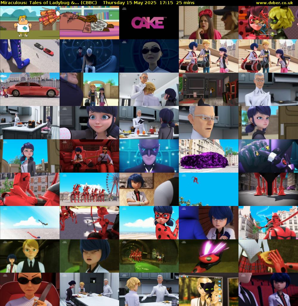 Miraculous: Tales of Ladybug &... (CBBC) Thursday 15 May 2025 17:15 - 17:40