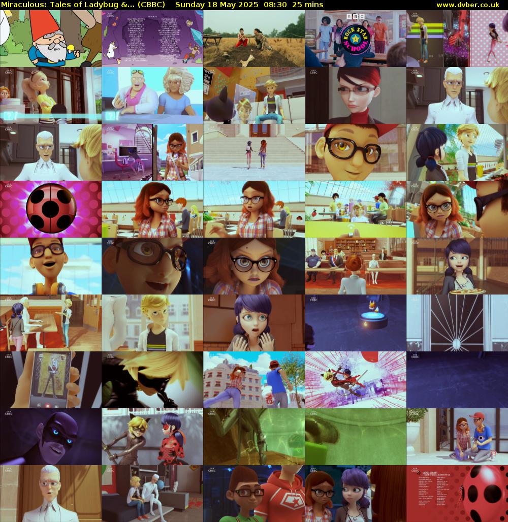 Miraculous: Tales of Ladybug &... (CBBC) Sunday 18 May 2025 08:30 - 08:55