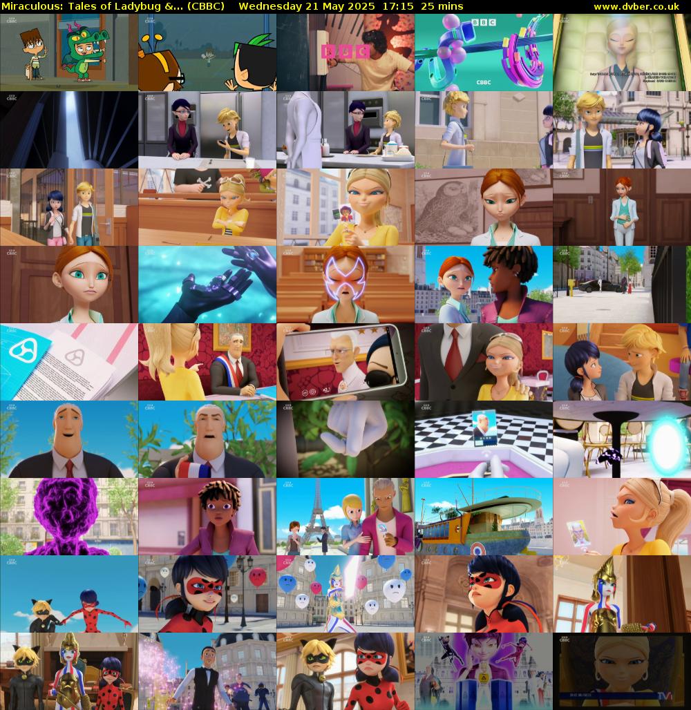 Miraculous: Tales of Ladybug &... (CBBC) Wednesday 21 May 2025 17:15 - 17:40