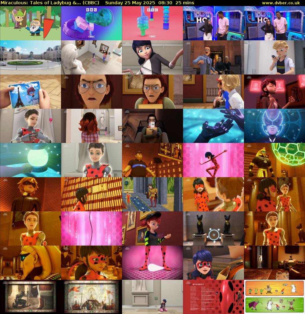 Miraculous: Tales of Ladybug &... (CBBC) Sunday 25 May 2025 08:30 - 08:55