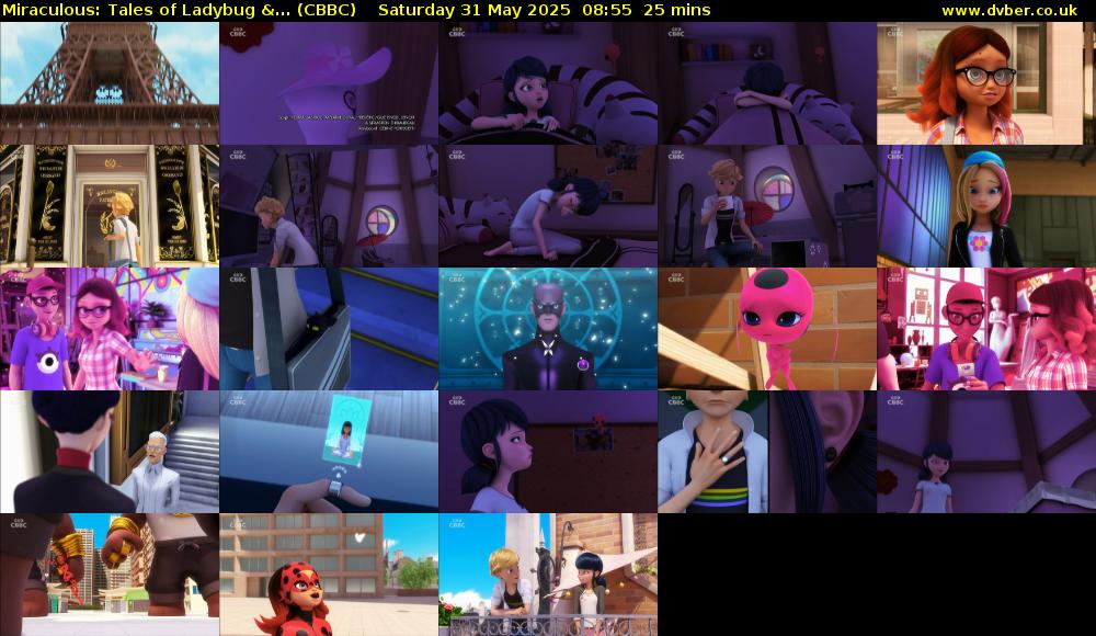 Miraculous: Tales of Ladybug &... (CBBC) Saturday 31 May 2025 08:55 - 09:20