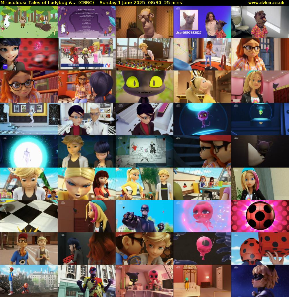 Miraculous: Tales of Ladybug &... (CBBC) Sunday 1 June 2025 08:30 - 08:55