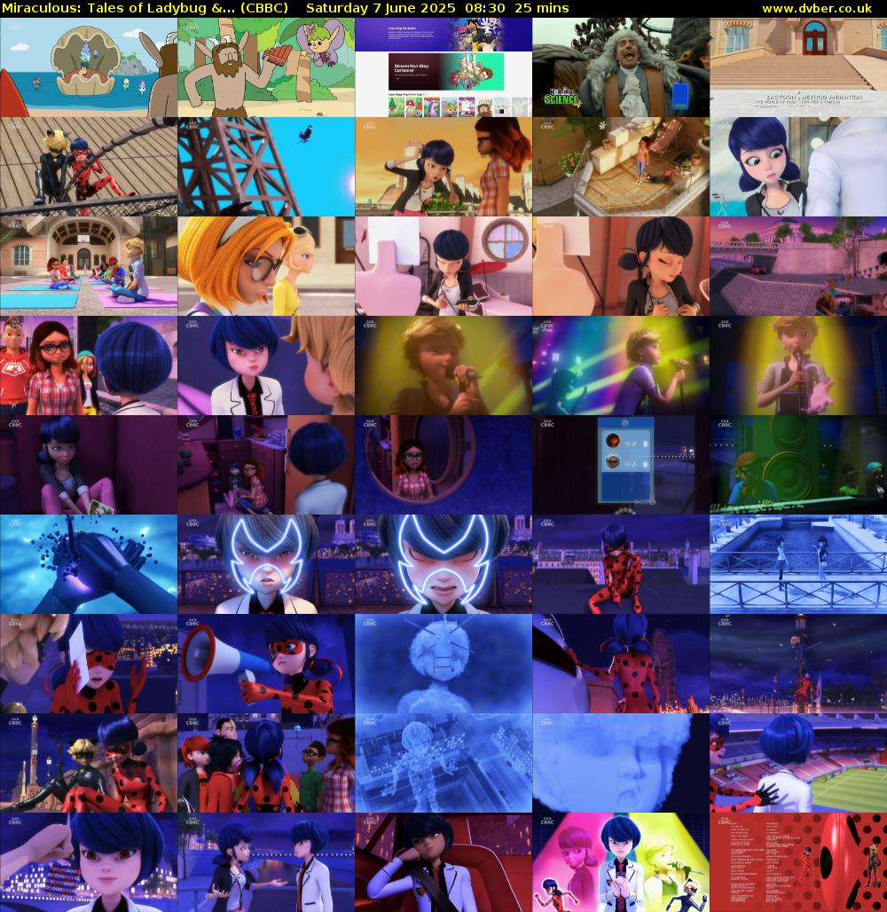 Miraculous: Tales of Ladybug &... (CBBC) Saturday 7 June 2025 08:30 - 08:55