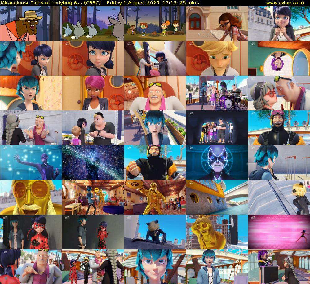 Miraculous: Tales of Ladybug &... (CBBC) Friday 1 August 2025 17:15 - 17:40