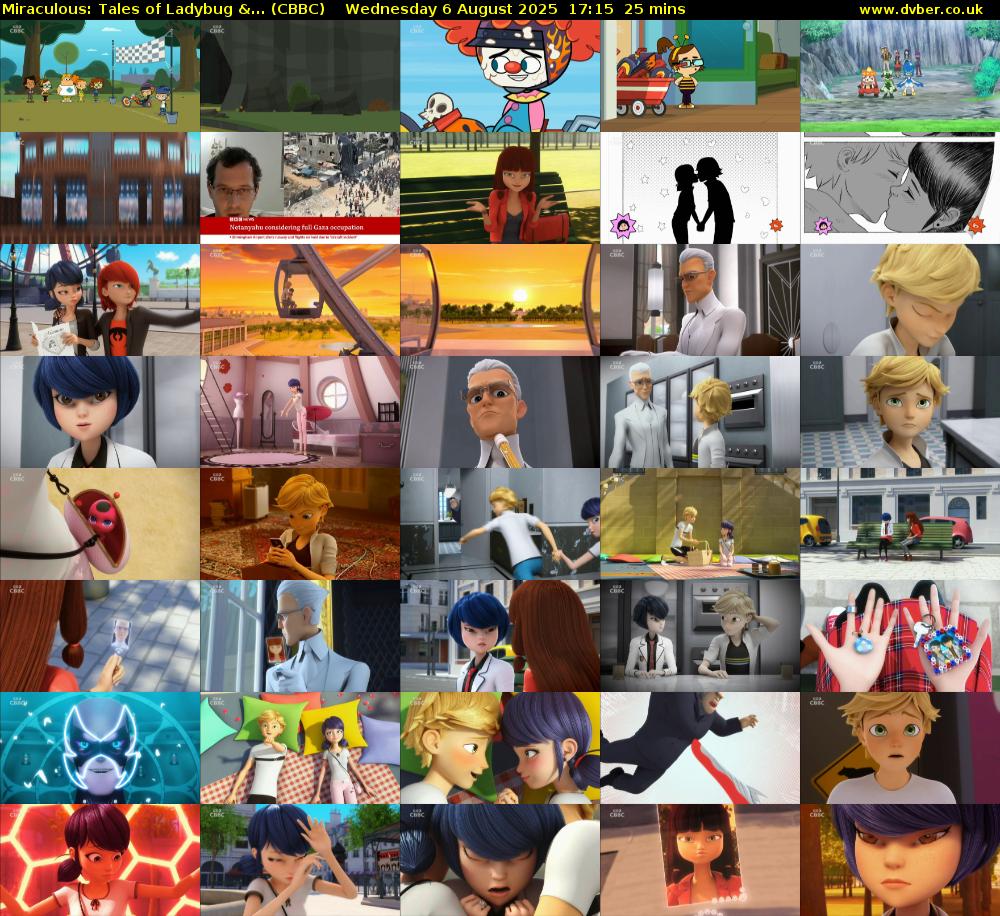 Miraculous: Tales of Ladybug &... (CBBC) Wednesday 6 August 2025 17:15 - 17:40