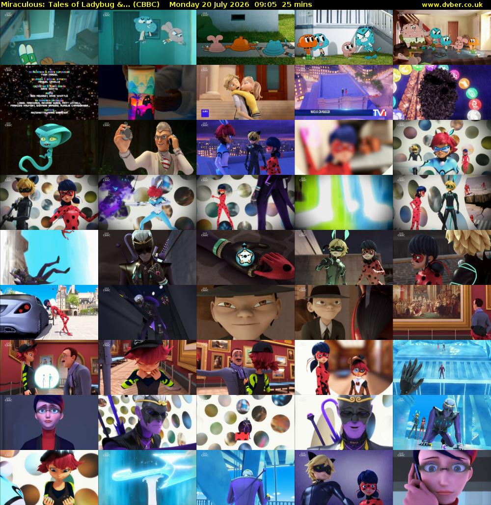 Miraculous: Tales of Ladybug &... (CBBC) Monday 20 July 2026 09:05 - 09:30