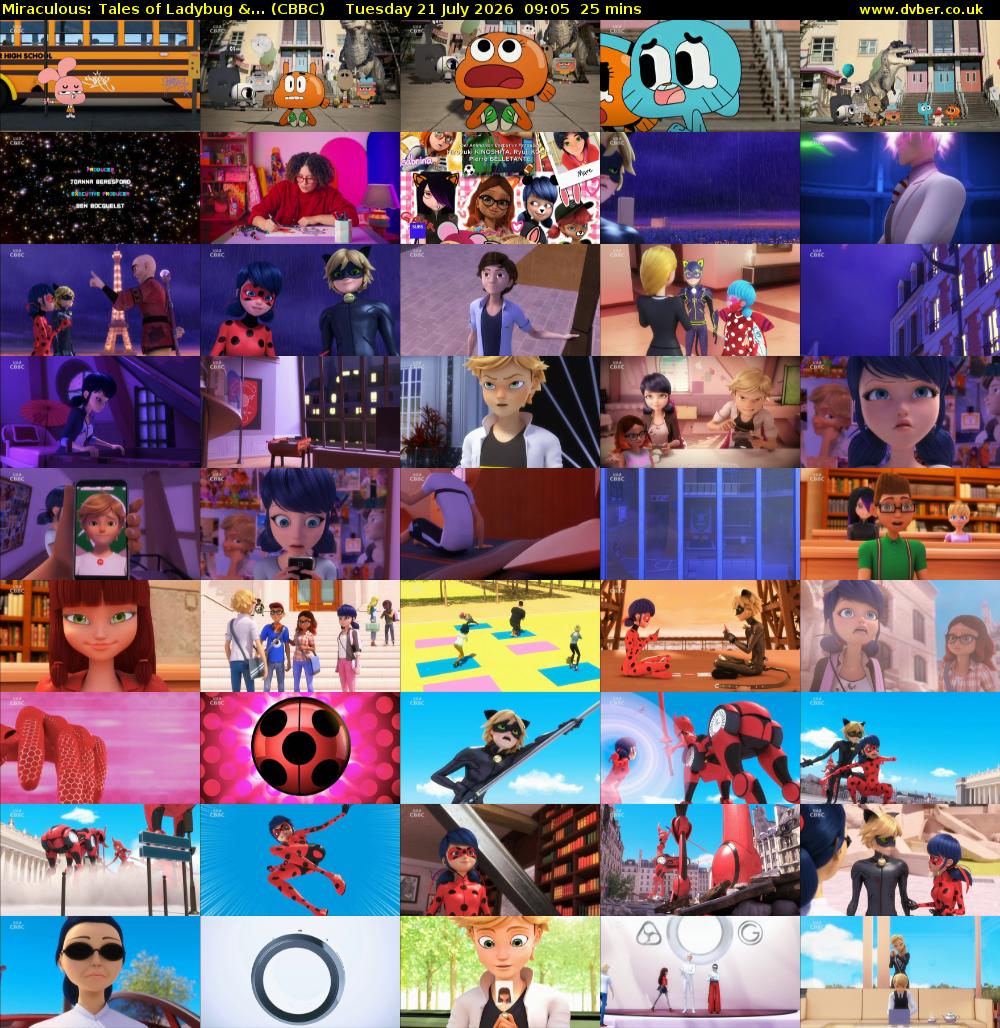 Miraculous: Tales of Ladybug &... (CBBC) Tuesday 21 July 2026 09:05 - 09:30