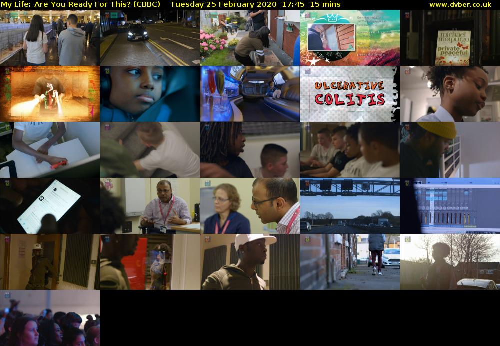 My Life: Are You Ready for This? (CBBC) Tuesday 25 February 2020 17:45 - 18:00