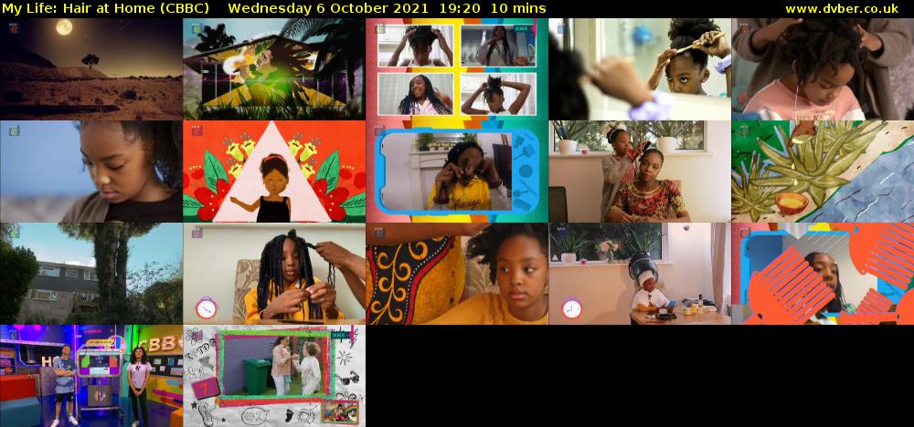 My Life: Hair at Home (CBBC) Wednesday 6 October 2021 19:20 - 19:30