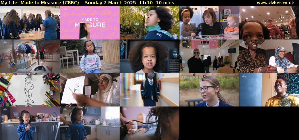 My Life: Made to Measure (CBBC) Sunday 2 March 2025 11:10 - 11:20