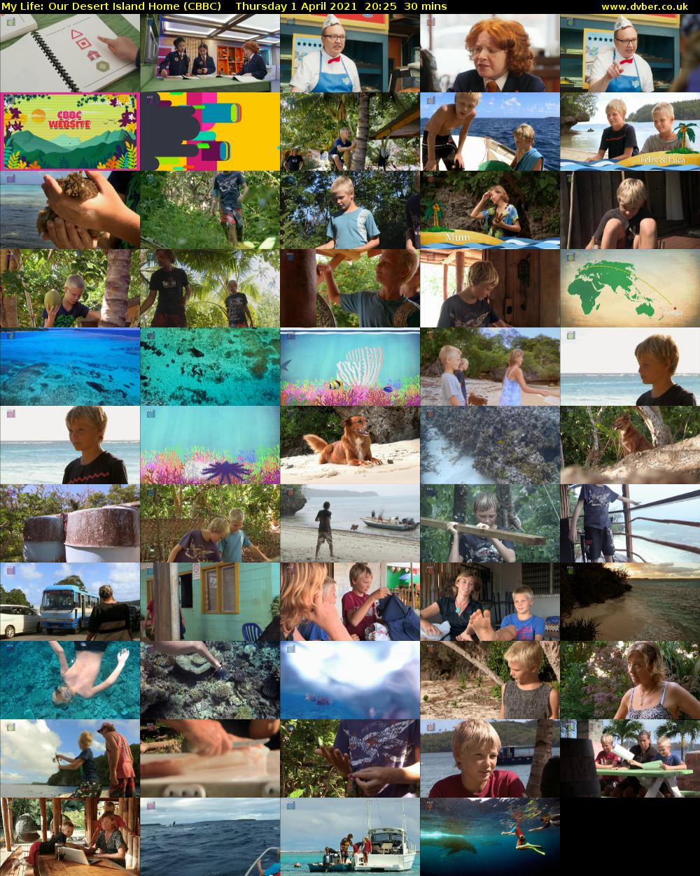 My Life: Our Desert Island Home (CBBC) Thursday 1 April 2021 20:25 - 20:55