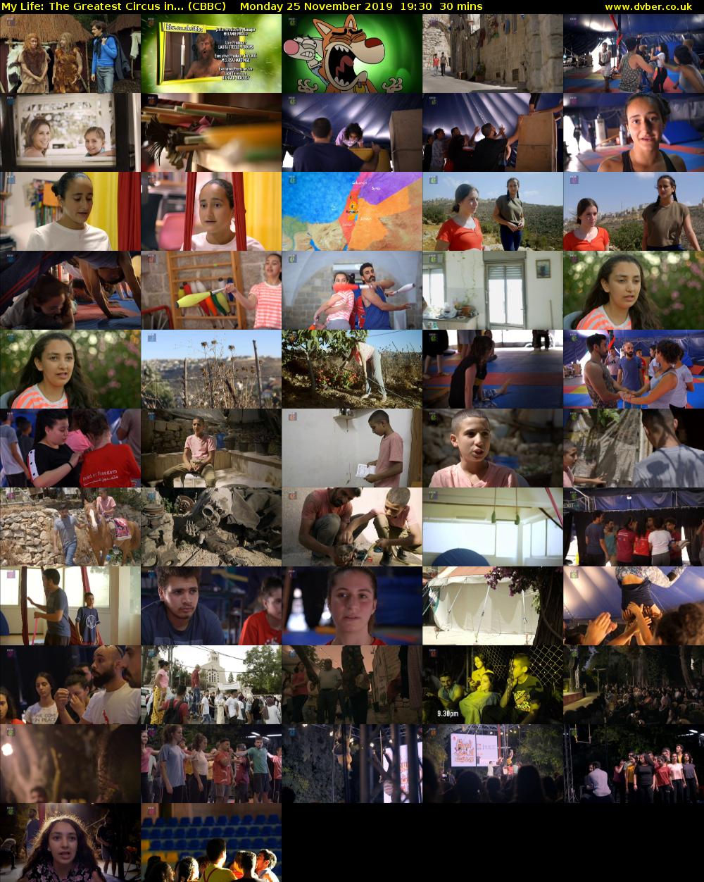 My Life: The Greatest Circus in... (CBBC) Monday 25 November 2019 19:30 - 20:00