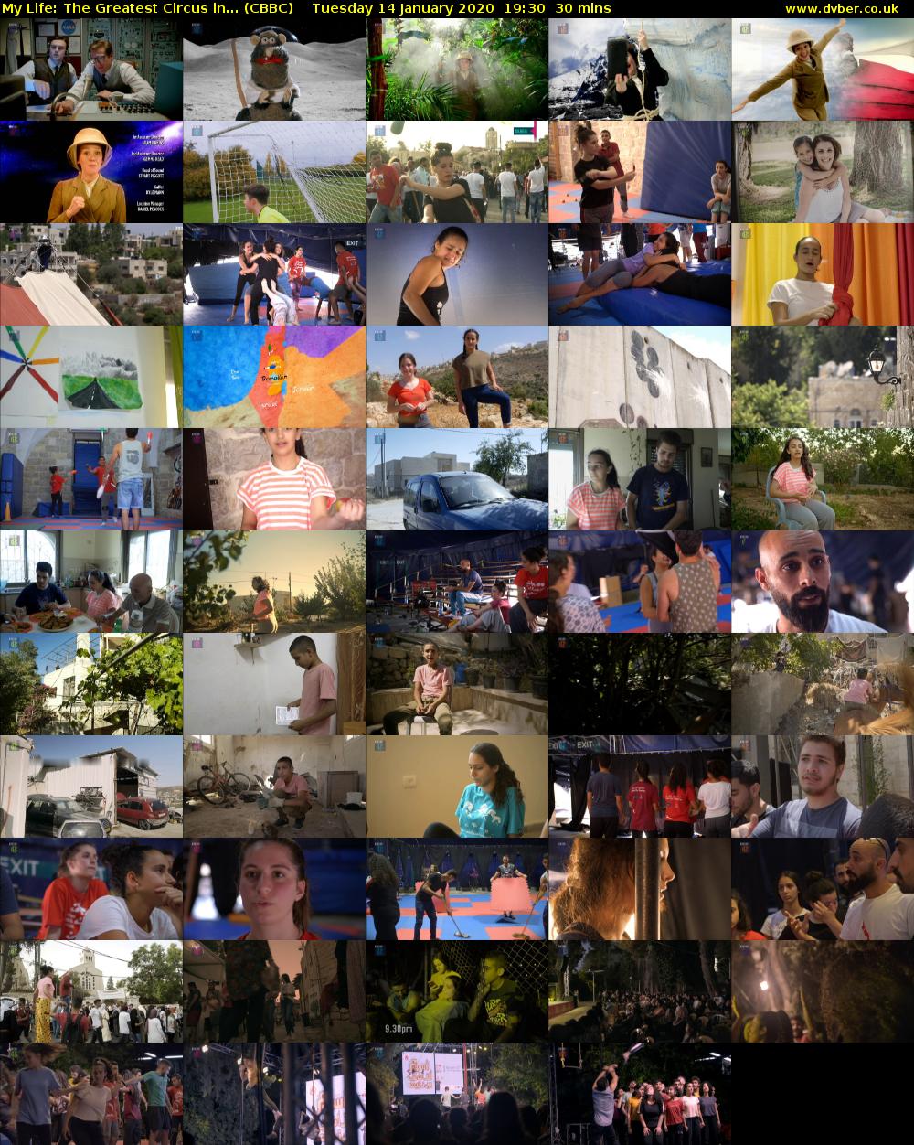 My Life: The Greatest Circus in... (CBBC) Tuesday 14 January 2020 19:30 - 20:00