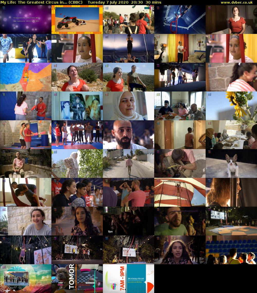 My Life: The Greatest Circus in... (CBBC) Tuesday 7 July 2020 20:30 - 21:00