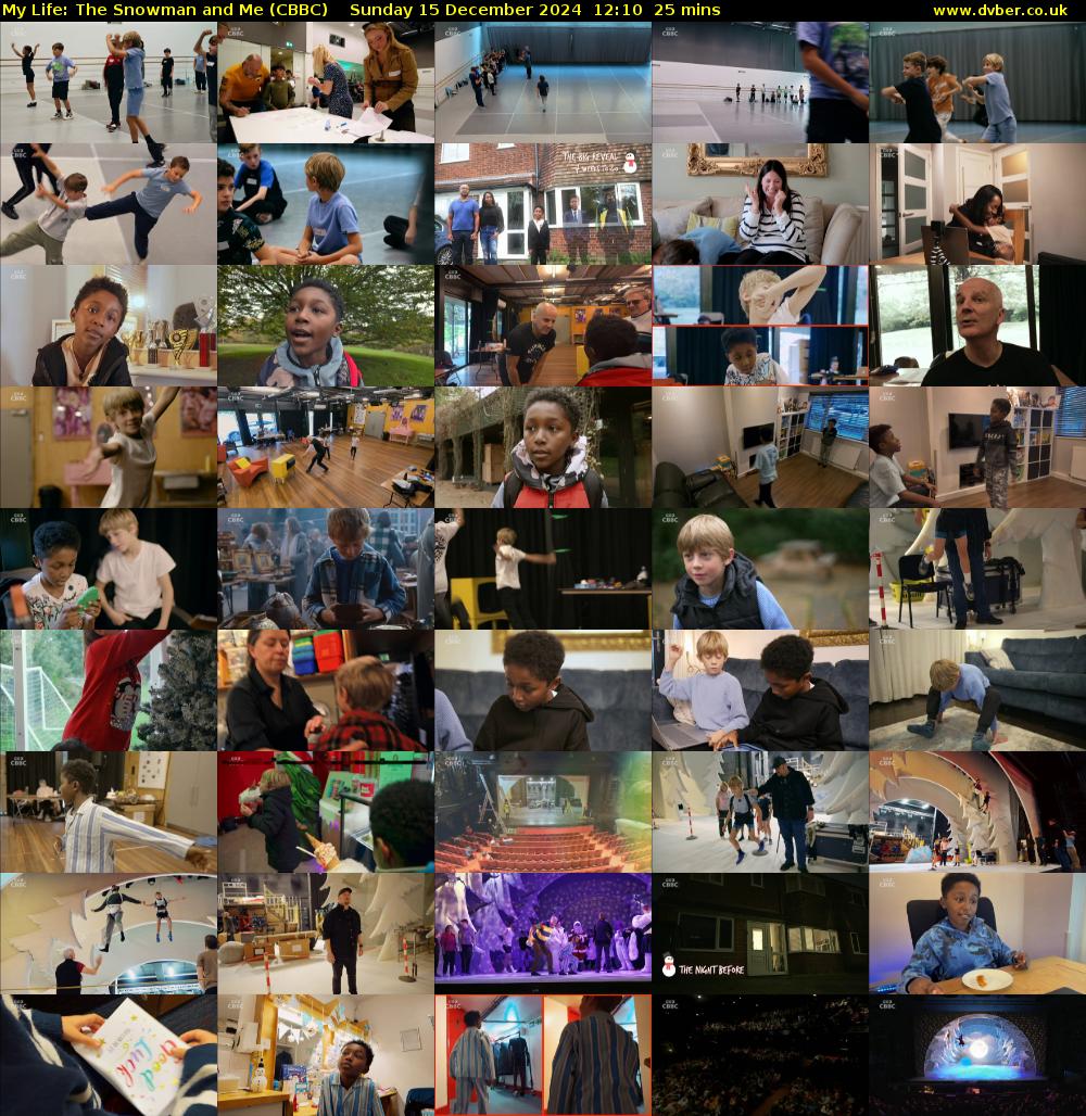My Life: The Snowman and Me (CBBC) Sunday 15 December 2024 12:10 - 12:35
