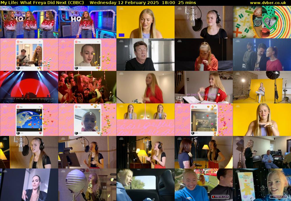 My Life: What Freya Did Next (CBBC) Wednesday 12 February 2025 18:00 - 18:25