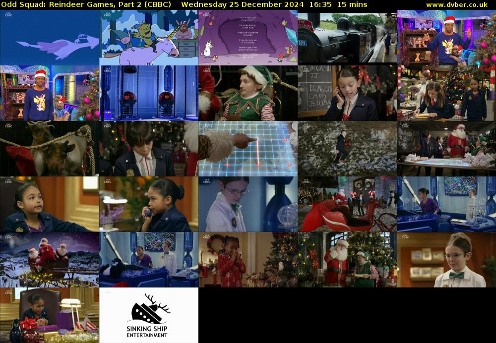 Odd Squad: Reindeer Games, Part 2 (CBBC) Wednesday 25 December 2024 16:35 - 16:50