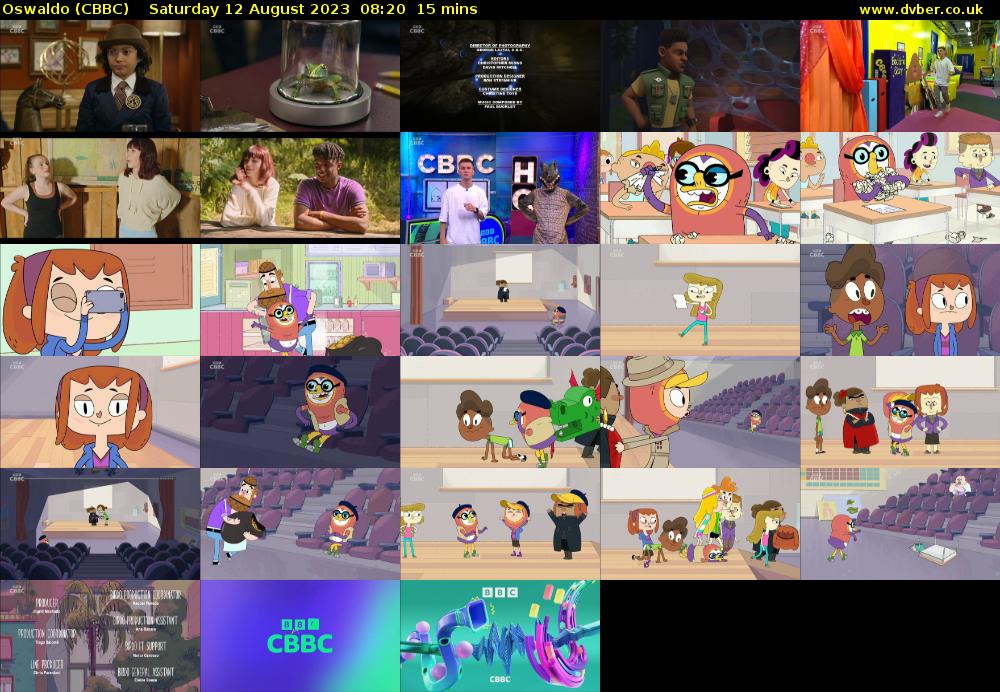 Oswaldo (CBBC) Saturday 12 August 2023 08:20 - 08:35