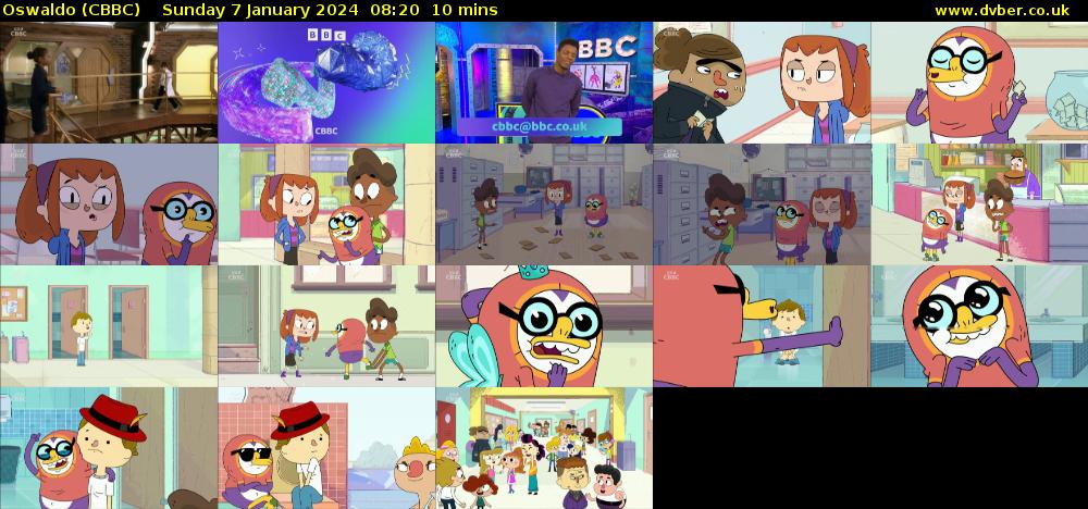 Oswaldo (CBBC) Sunday 7 January 2024 08:20 - 08:30