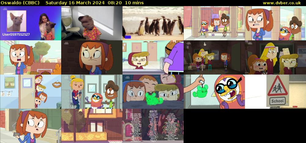 Oswaldo (CBBC) Saturday 16 March 2024 08:20 - 08:30