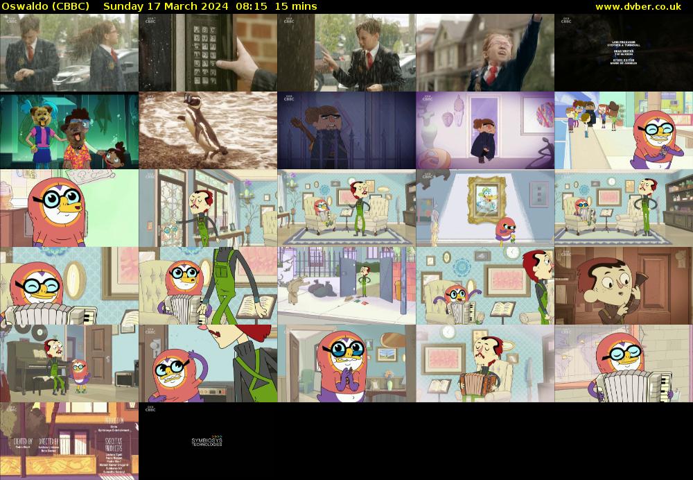 Oswaldo (CBBC) Sunday 17 March 2024 08:15 - 08:30