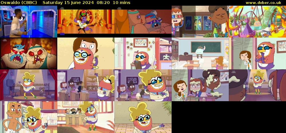 Oswaldo (CBBC) Saturday 15 June 2024 08:20 - 08:30