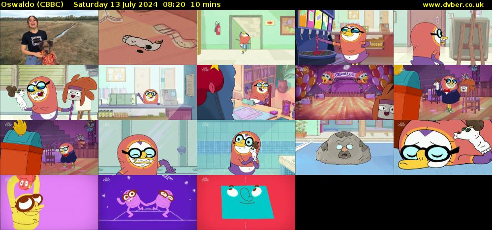 Oswaldo (CBBC) Saturday 13 July 2024 08:20 - 08:30