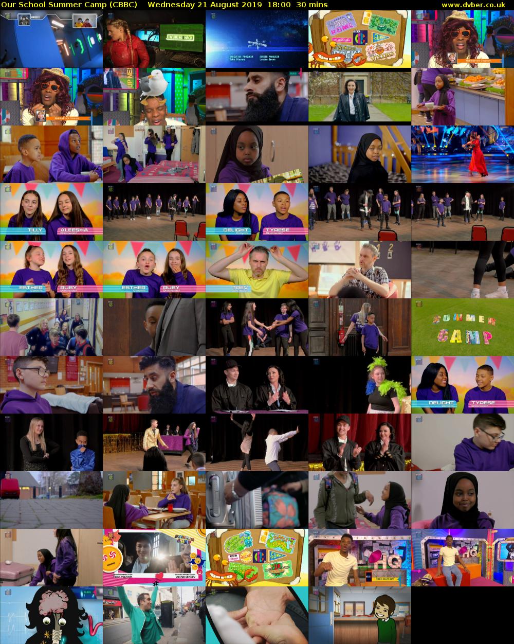Our School Summer Camp (CBBC) Wednesday 21 August 2019 18:00 - 18:30